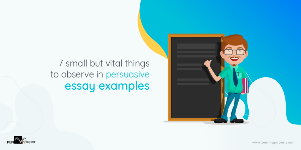 Things to write a persuasive essay on